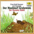 Der Maulwurf Grabowski / Der Hamster Radel