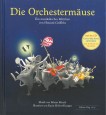 Die Orchestermäuse -  Ein musikalisches Märchen