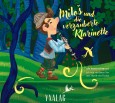 Miloš und die verzauberte Klarinette