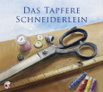 Das tapfere Schneiderlein